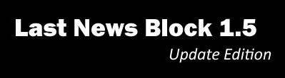 Last News Block v.1.5 Last News Block v.1.5